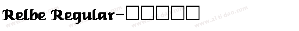 Relbe Regular字体转换